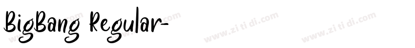BigBang Regular字体转换
